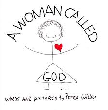 woman called god